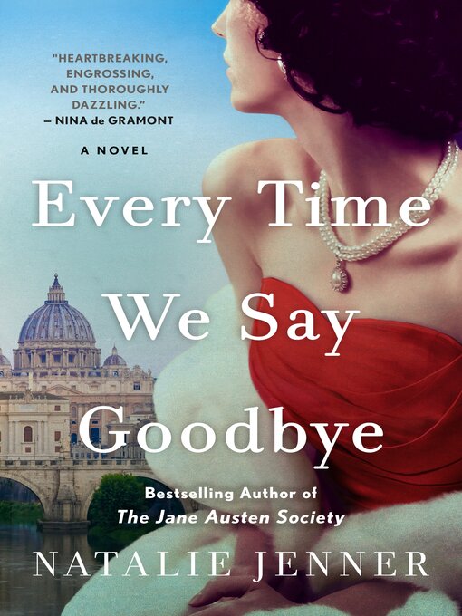 Title details for Every Time We Say Goodbye by Natalie Jenner - Available